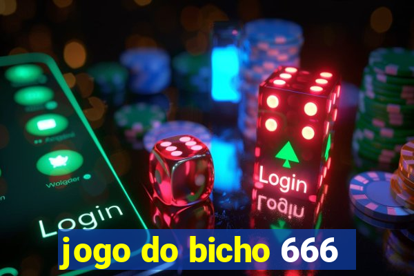 jogo do bicho 666